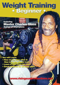 Weight Training: Beginner - Featuring Bodybuilding Master Charles Glass ()
