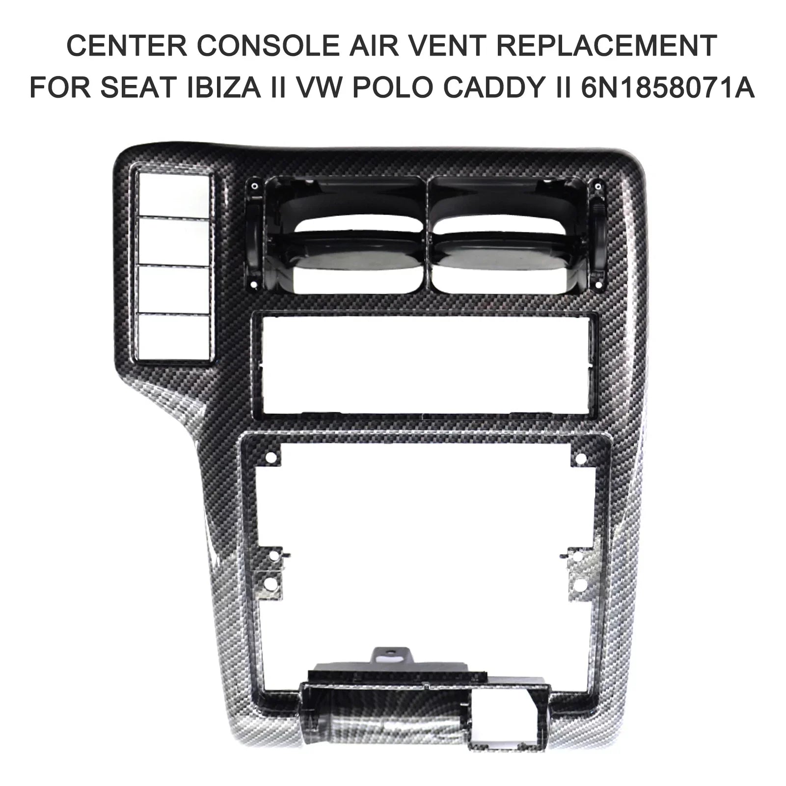 Center Console Air Vent Replacement for Seat Ibiza  Caddy  6N1858071A