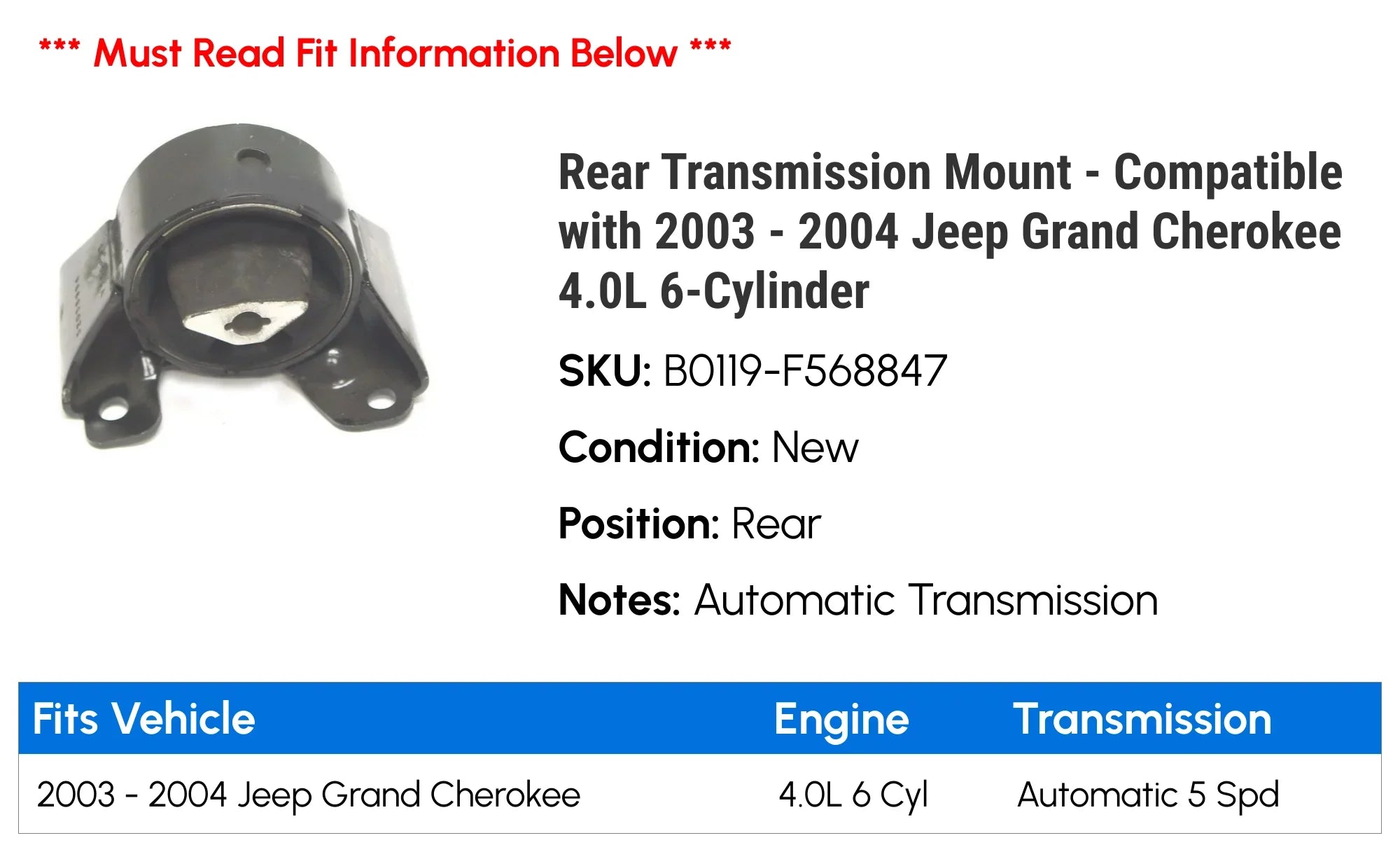 Rear Transmission Mount - Compatible with 2003 - 2004 Jeep Grand Cherokee 4.0L 6-Cylinder