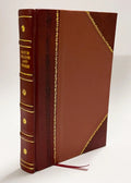 MaZli; a Story of the Swiss Valleys / Spyri, Johannastork, Elisabeth . (Elisabeth Pausinger),Kirk, Maria Louise (1921) (1921) [Leather Bound]